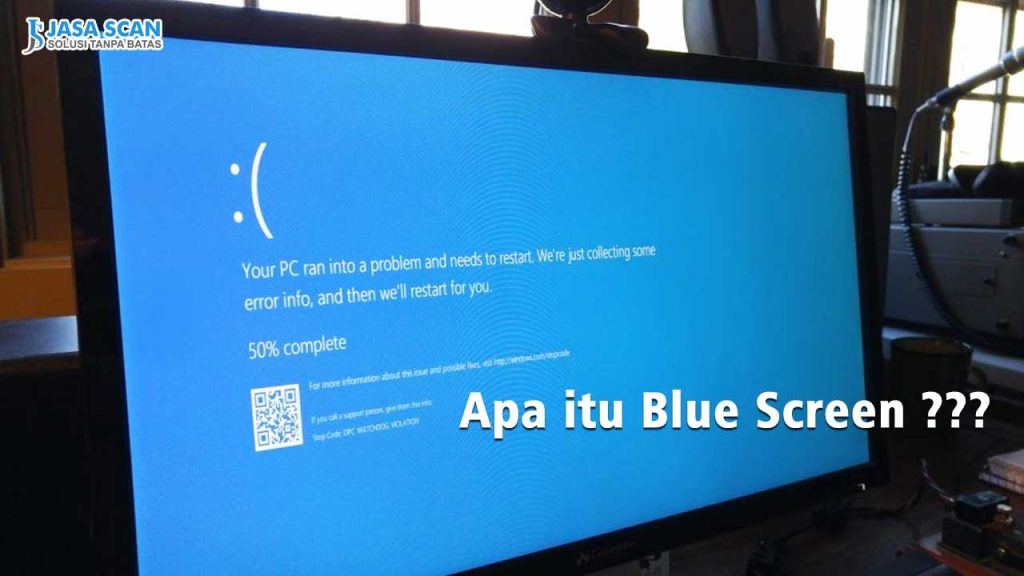 Apa itu Blue Screen