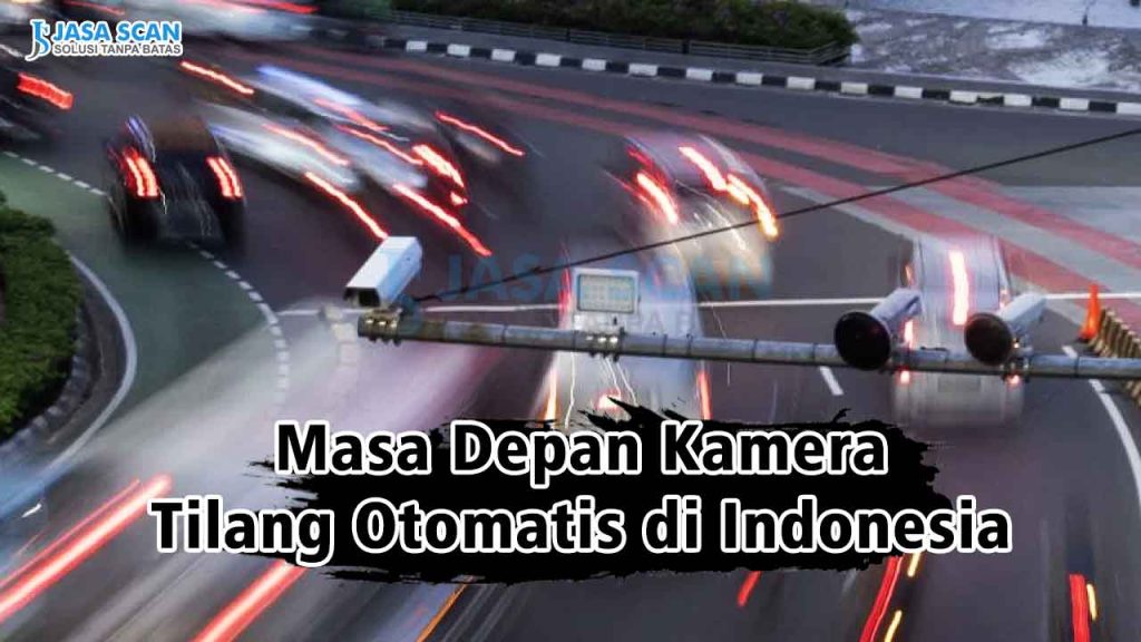 Masa Depan Kamera Tilang Otomatis di Indonesia